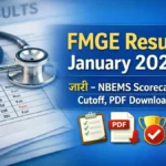 FMGE Result January 2026 जारी – NBEMS Scorecard, Cutoff, PDF Download