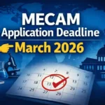 MECAM Application Deadline March 2026 | Fellowship 2026–27 पूरी जानकारी