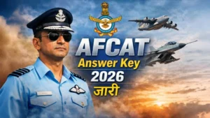 AFCAT Answer Key 2026 जारी – Indian Air Force AFCAT Exam Response Sheet Update